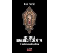 Histoires insolites et secrètes
