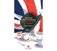 Histoires Jamais Entendues dans un tea shop à Londres - Peter B. Drake - Histoires Jamais Entendues - relié - Roman