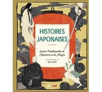 Histoires Japonaises - Contes Traditionnels De Monstres Et De Magie