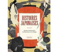 Histoires japonaises - Contes traditionnels de monstres et de magie (Nouvelle édition)