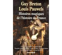 Histoires magiques de l'histoire de France, tome 1