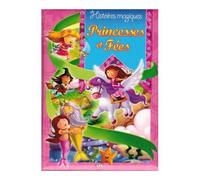 Histoires Magiques - Princesses & Fées