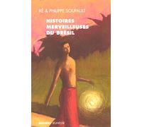 Histoires merveilleuses du Brésil