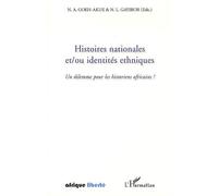 N'buéké Adovi Goeh-Akue & Gayibor – Histoires nationales et/ou identités ethniques – Broché
