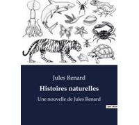 Histoires Naturelles