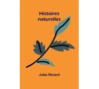 Histoires Naturelles
