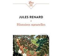 Histoires naturelles Jules Renard (Auteur)