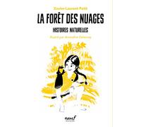 Histoires naturelles - Tome 5 - La forêt des nuages