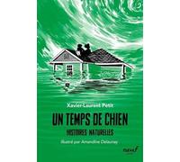 Histoires Naturelles - Un Temps De Chien