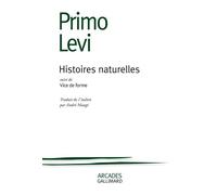 Primo Levi – Histoires naturelles – Suivi de Vice de forme – Traduction André Maugé