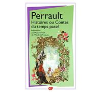 Histoires ou Contes du temps passé: PRÉFACE DE MARC FUMAROLI