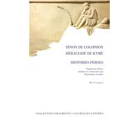 Histoires perses - Dinon de Colophon - Belles Lettres - broché - Essai