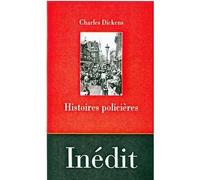 Histoires policières - Charles Dickens - Calmann-Levy - broché - Nouvelles