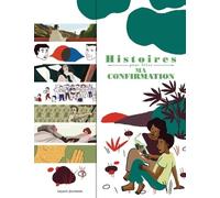 Histoires pour fêter ma confirmation