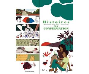 Histoires pour fêter ma confirmation