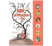 Histoires Pour Fêter Ma Profession De Foi