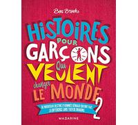 Histoires pour garçons qui veulent changer le Monde-Vol.2