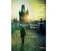 Histoires pragoises Rainer Maria Rilke (Auteur)