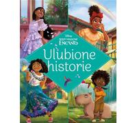 Histoires préférées de Disney Notre Encanto magique