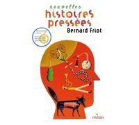 Histoires pressées, Tome 02: Nouvelles histoires pressées