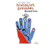 Histoires pressées, Tome 03: Encore des histoires pressées