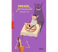 Histoires pressées, Tome 05: Pressé pressée