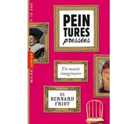 Bernard Friot – Histoires pressées, Tome 07 – Peintures pressées