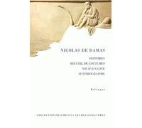 Histoires, recueil de coutumes, vie d'Auguste, autobiographie
