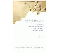 Histoires, Recueil De Coutumes, Vie D'auguste, Autobiographie