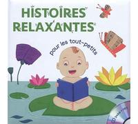 HISTOIRES RELAXANTES POUR LES TOUT-PETITS