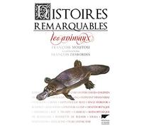 Histoires remarquables: Les Animaux