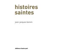 Histoires saintes