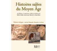 Histoires Salées Du Moyen Age - Edition Ancien Français, Français, Occitan