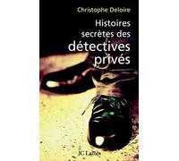 Histoires secrètes de détectives privés