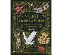 Histoires secrètes de la nature