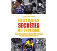 Histoires secrètes du cyclisme