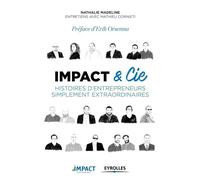 Nathalie Madeline et Impact Partenaires – Histoires simplement extraordinaires