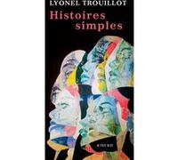 Histoires simples Lyonel Trouillot (Auteur)
