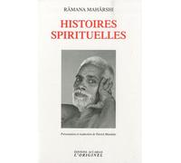 Histoires spirituelles - Ramana Maharshi - L'originel Accarias - broché - Guide