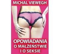 Histoires sur le mariage et le sexe