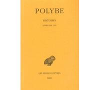 Histoires. Tome X : Livres XIII-XVI