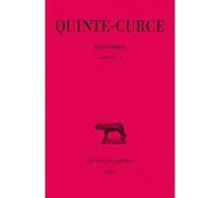 Histoires. Tome II : Livres VII-X Quinte-Curce (Auteur)