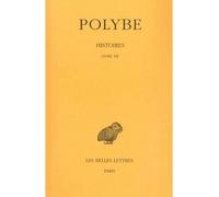 Histoires. Tome IX : Livre XII Edition bilingue français-grec ancien - Polybe - Belles Lettres - broché - Essai