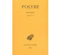 Histoires. Tome VII : Livres VII-IX Edition bilingue français-grec ancien - Polybe - Belles Lettres - broché - Essai
