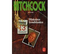 Histoires troublantes