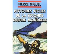 Histoires Vecues De La Seconde Guerre Mondiale