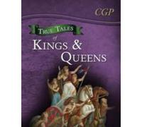 Histoires vraies de rois et de reines - Livre de lecture : Boudica, Alfred le Grand, le roi Jean et la reine Victoria