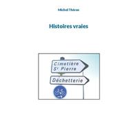 Histoires Vraies Tome 7
