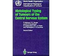 Histological Typing Of Tumours Of The Central Nervous System
