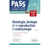 Histologie, biologie de la reproduction et embryologie en PASS - LAS